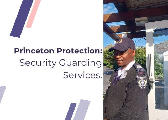Princeton Protection Security Services Princeton Protection Security Services South Africa
